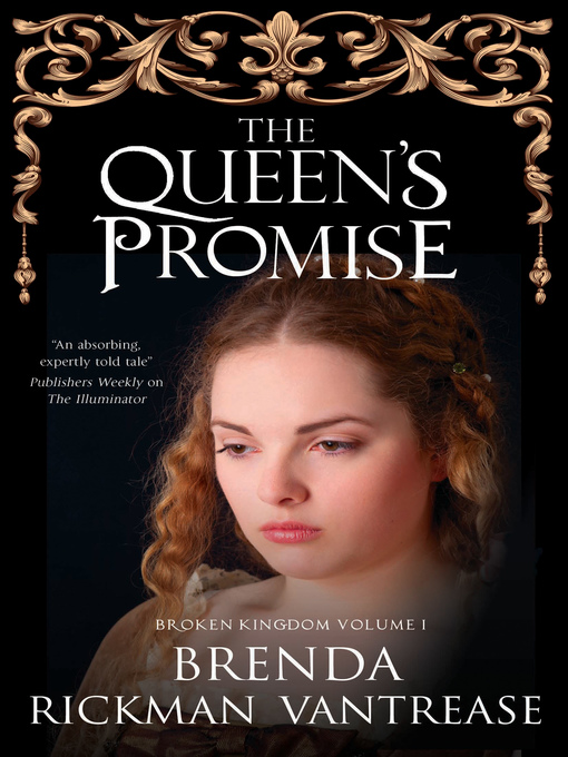 Title details for The Queen's Promise by Brenda Rickman Vantrease - Available